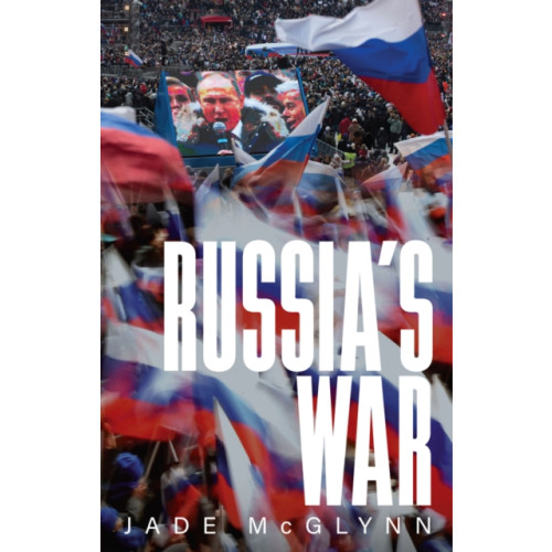 John Wiley And Sons Ltd Russia's War (häftad, eng)