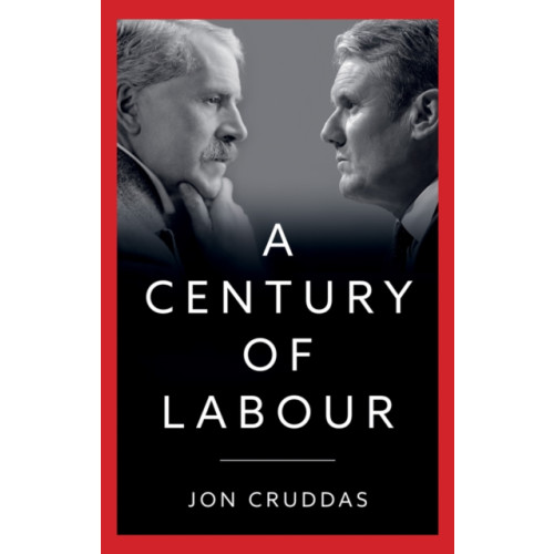 John Wiley And Sons Ltd A Century of Labour (inbunden, eng)