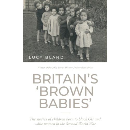 Manchester university press Britain’S ‘Brown Babies’ (häftad, eng)