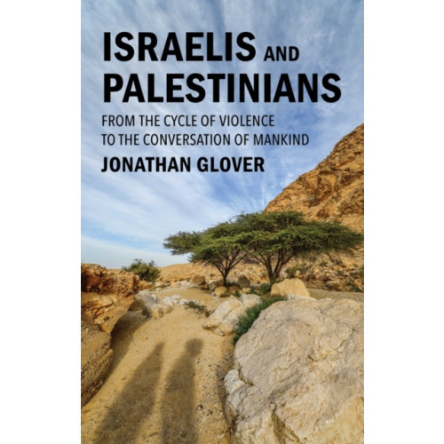 John Wiley And Sons Ltd Israelis and Palestinians (inbunden, eng)