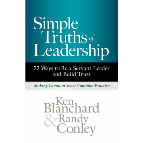 Berrett-Koehler Publishers Simple Truths of Leadership (inbunden, eng)