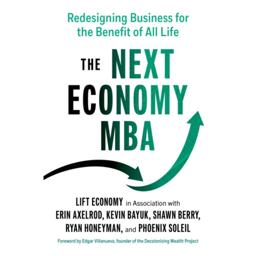 Berrett-Koehler Publishers The Next Economy MBA (häftad, eng)