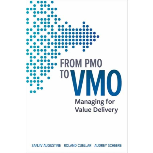 Berrett-Koehler Publishers From PMO to VMO (häftad, eng)