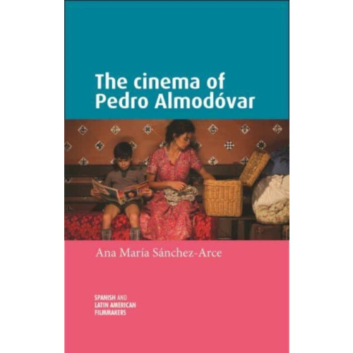 Manchester university press The Cinema of Pedro AlmodoVar (häftad, eng)