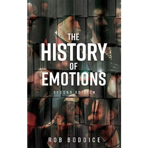 Manchester university press The History of Emotions (häftad, eng)