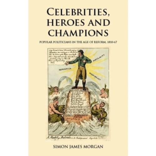 Manchester university press Celebrities, Heroes and Champions (häftad, eng)