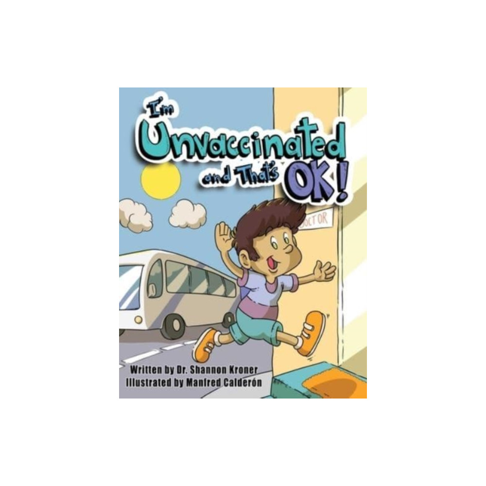 Produktbild för I'm Unvaccinated and That's OK! (inbunden, eng)