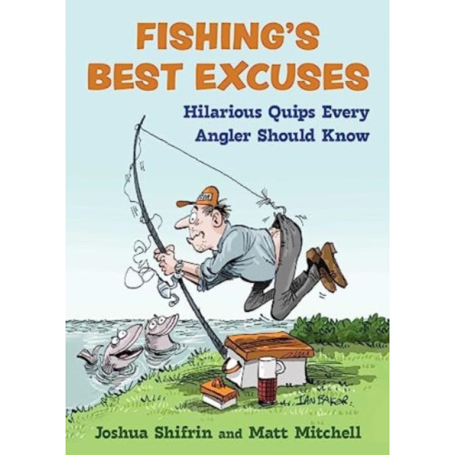 Skyhorse Publishing Fishing's Best Excuses (inbunden, eng)