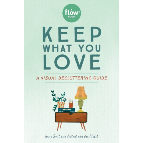 Workman Publishing Keep What You Love (häftad, eng)