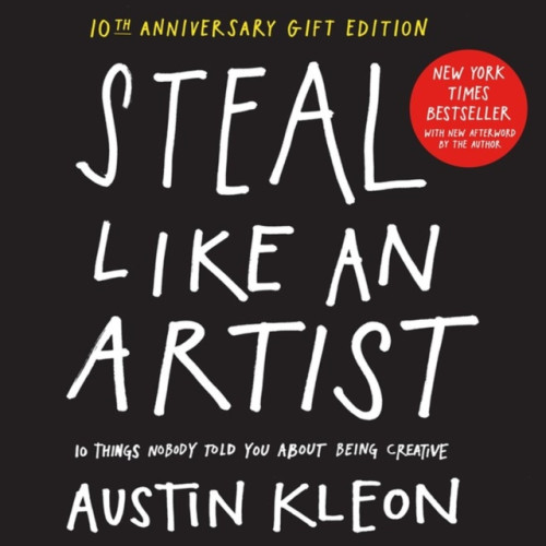 Workman Publishing Steal Like an Artist 10th Anniversary Gift Edition with a New Afterword by the Author (inbunden, eng)