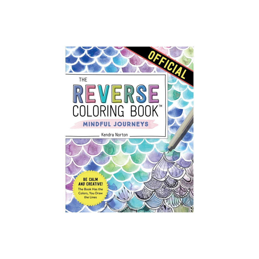 Produktbild för The Reverse Coloring Book™: Mindful Journeys (häftad, eng)