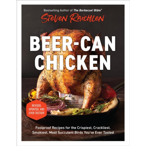 Workman Publishing Beer-Can Chicken (Revised Edition) (häftad, eng)