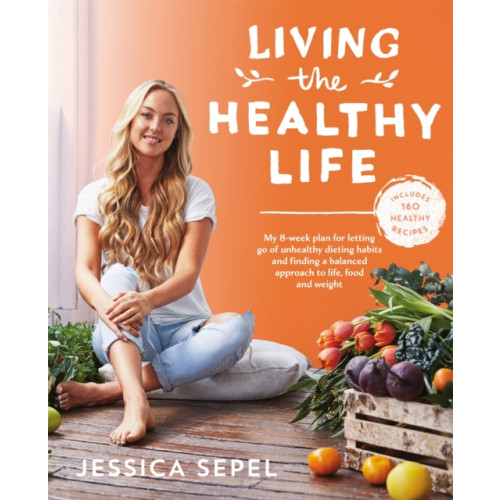 Pan Macmillan Living the Healthy Life (häftad, eng)