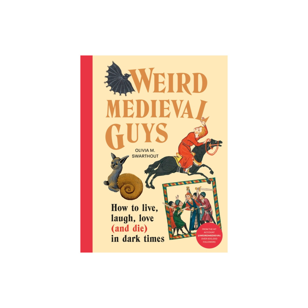 Produktbild för Weird Medieval Guys (inbunden, eng)