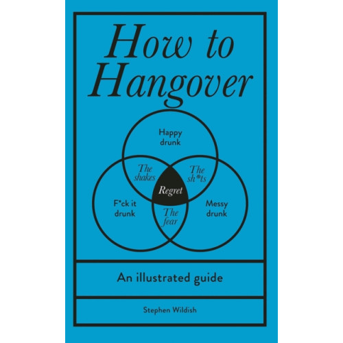 Ebury Publishing How to Hangover (inbunden, eng)