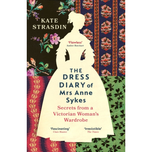 Vintage Publishing The Dress Diary of Mrs Anne Sykes (häftad, eng)