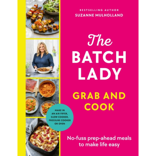 Ebury Publishing The Batch Lady Grab and Cook (inbunden, eng)
