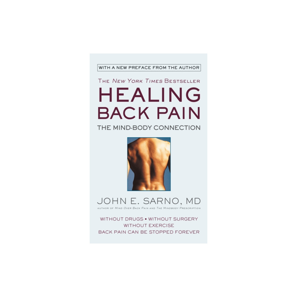 Produktbild för Healing Back Pain (Reissue Edition) (häftad, eng)