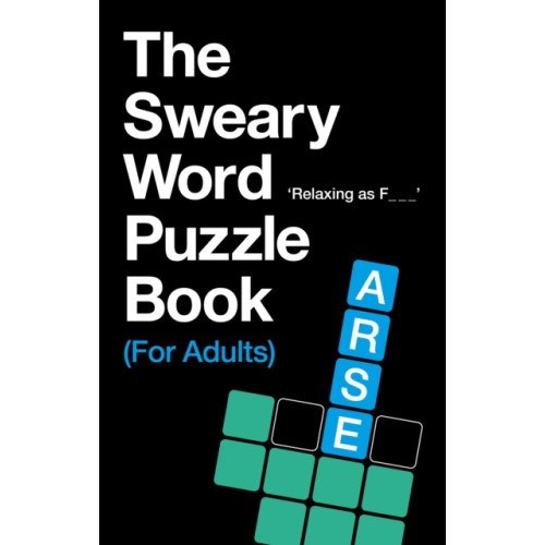 Ebury Publishing The Sweary Word Puzzle Book (For Adults) (häftad, eng)