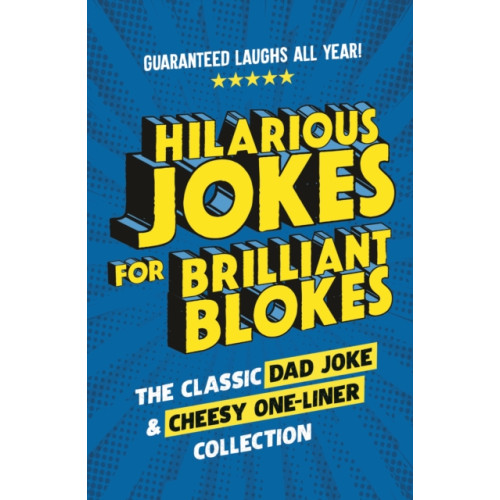 Ebury Publishing Hilarious Jokes for Brilliant Blokes (inbunden, eng)