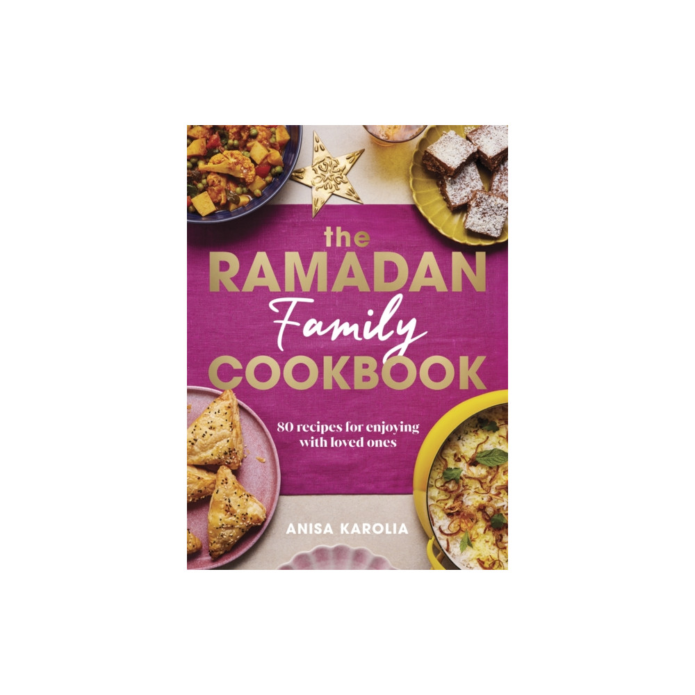 Produktbild för The Ramadan Family Cookbook (inbunden, eng)