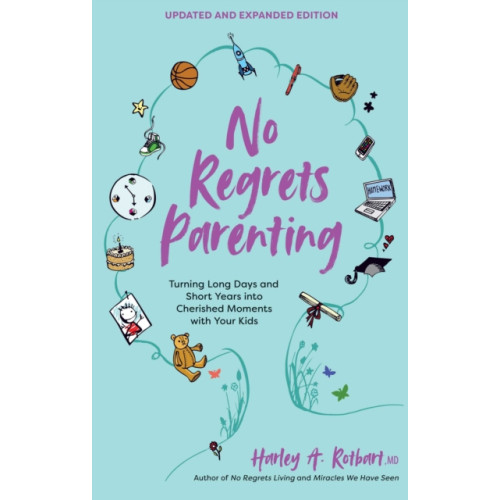 Andrews McMeel Publishing No Regrets Parenting, Updated and Expanded Edition (häftad, eng)