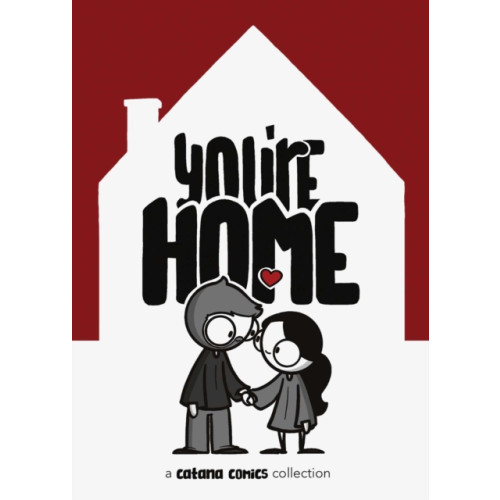 Andrews McMeel Publishing You Are Home (inbunden, eng)