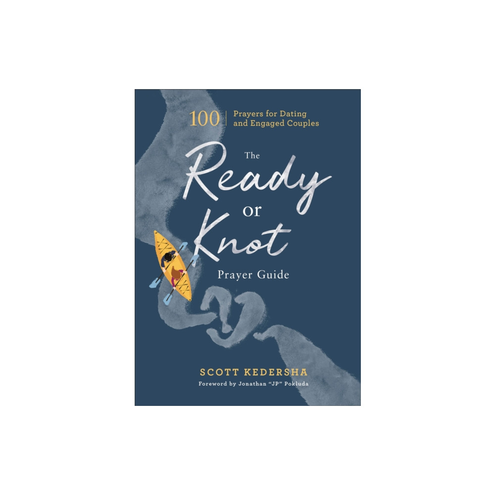 Produktbild för The Ready or Knot Prayer Guide – 100 Prayers for Dating and Engaged Couples (inbunden, eng)
