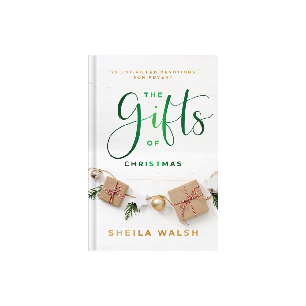 Produktbild för The Gifts of Christmas – 25 Joy–Filled Devotions for Advent (inbunden, eng)