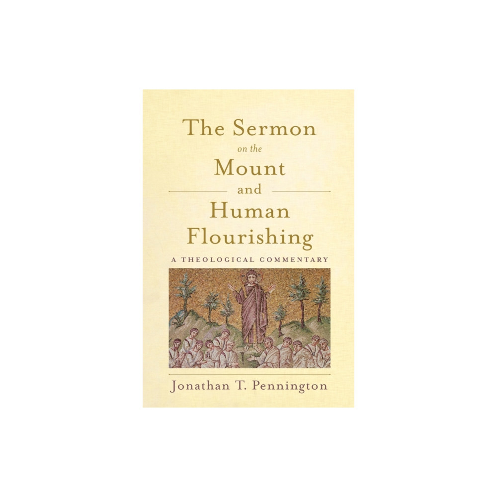 Produktbild för The Sermon on the Mount and Human Flourishing (häftad, eng)