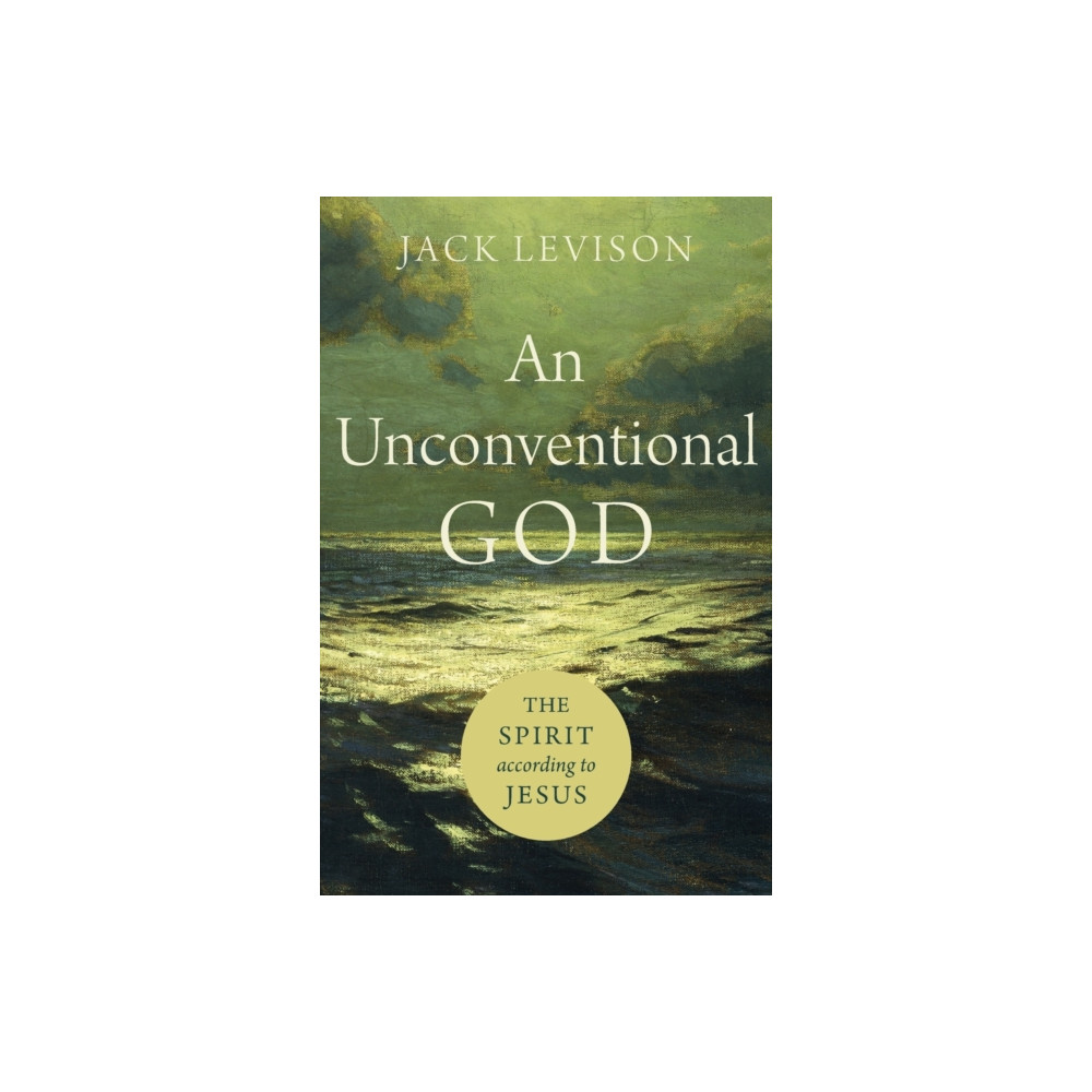 Produktbild för An Unconventional God – The Spirit according to Jesus (häftad, eng)