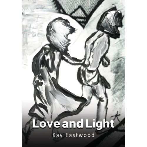 Austin Macauley Publishers Love and Light (häftad, eng)