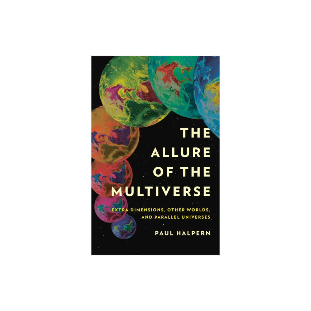 Produktbild för The Allure of the Multiverse (inbunden, eng)