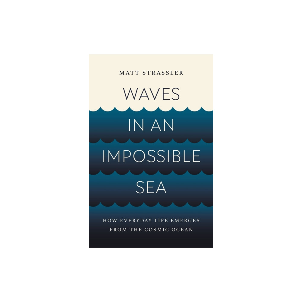 Produktbild för Waves in an Impossible Sea (inbunden, eng)