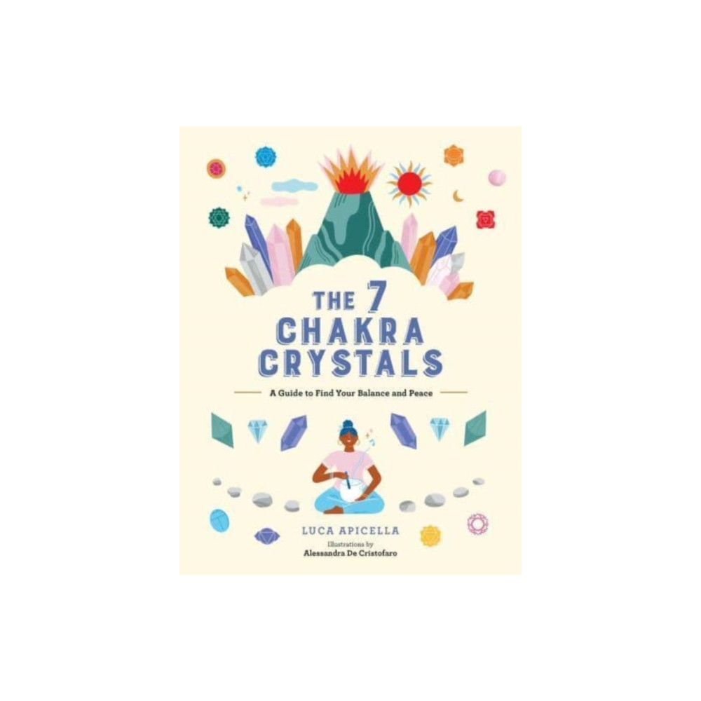 Produktbild för The 7 Chakra Crystals (inbunden, eng)