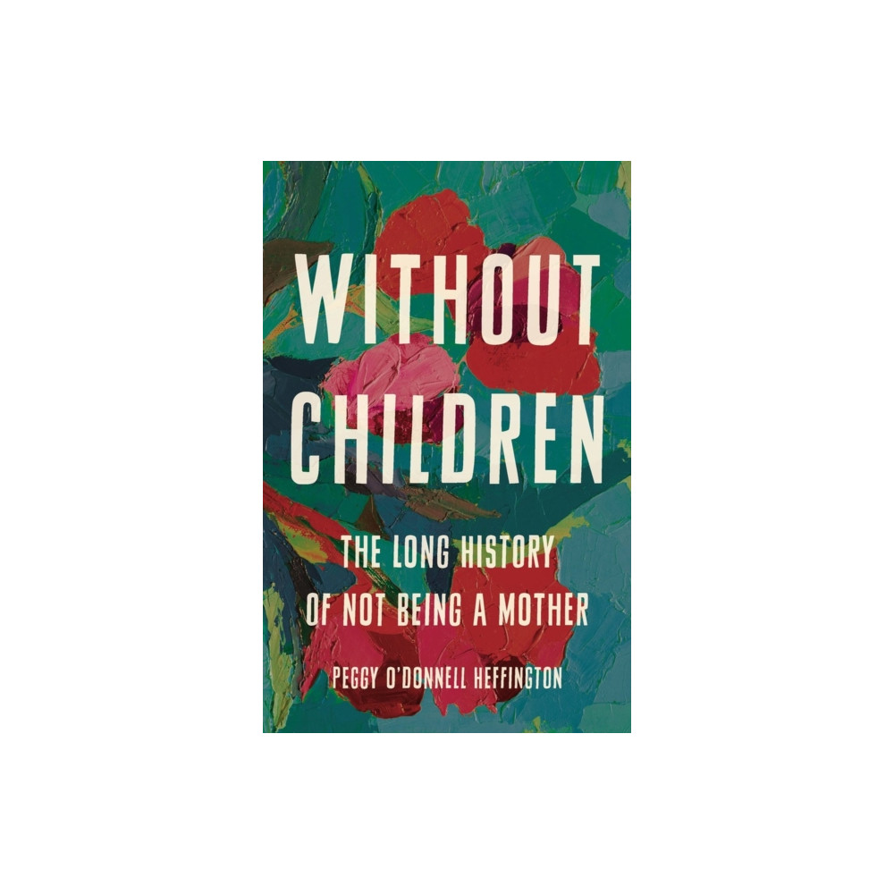 Produktbild för Without Children (inbunden, eng)