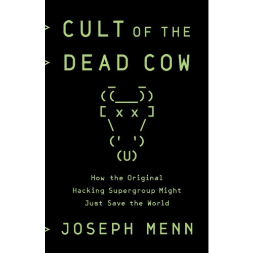 PublicAffairs,U.S. Cult of the Dead Cow (häftad, eng)