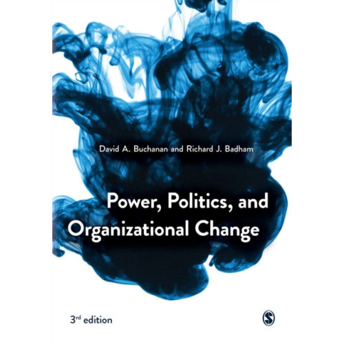 Sage Publications Ltd Power, Politics, and Organizational Change (häftad, eng)