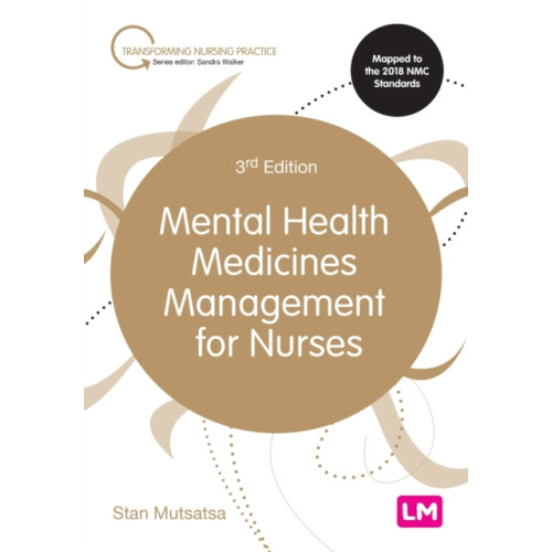 Sage Publications Ltd Mental Health Medicines Management for Nurses (häftad, eng)