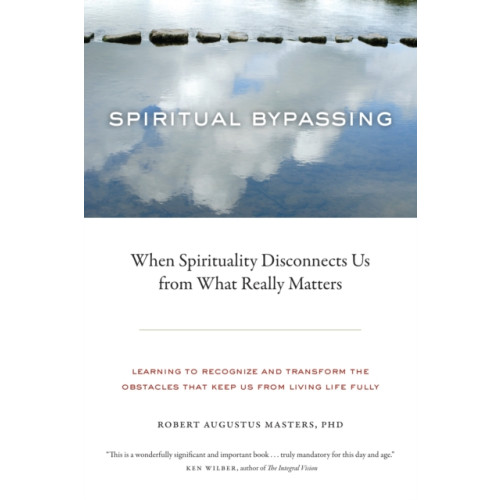 North Atlantic Books,U.S. Spiritual Bypassing (häftad, eng)