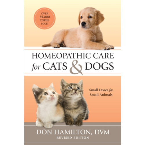 North Atlantic Books,U.S. Homeopathic Care for Cats and Dogs, Revised Edition (häftad, eng)