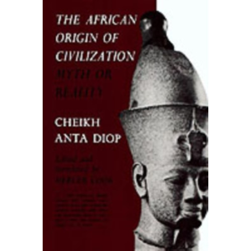 A Cappella Books African Origin of Civilization (häftad, eng)