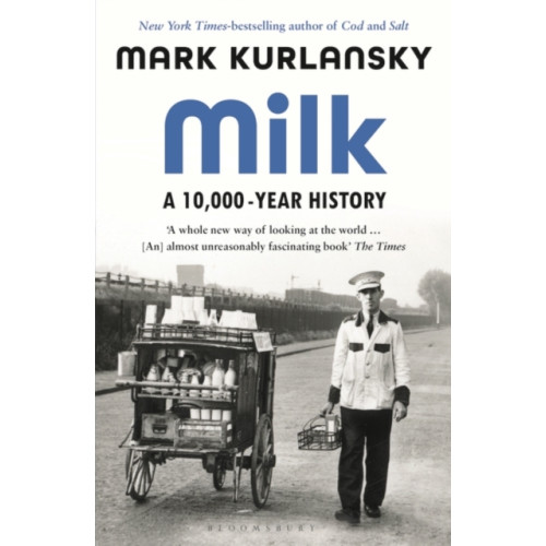 Bloomsbury Publishing PLC Milk (häftad, eng)