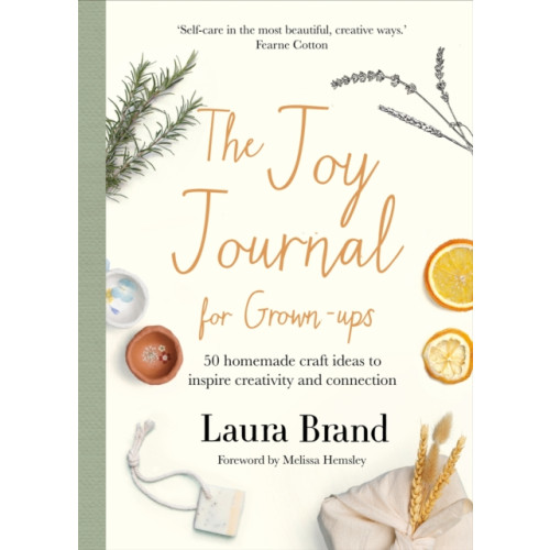 Pan Macmillan The Joy Journal For Grown-ups (inbunden, eng)