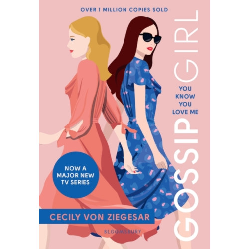 Bloomsbury Publishing PLC Gossip Girl: You Know You Love Me (häftad, eng)