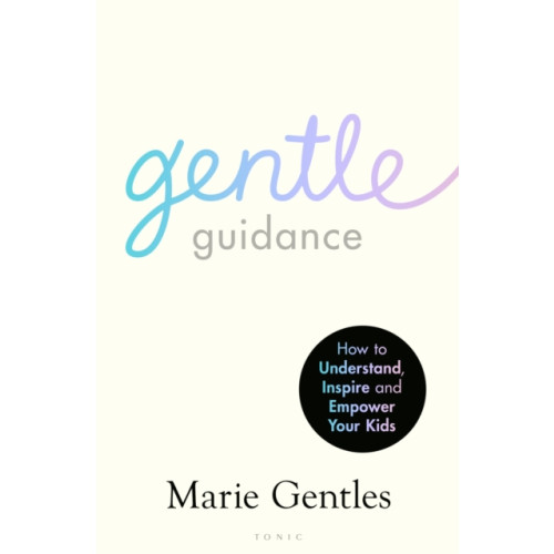 Bloomsbury Publishing PLC Gentle Guidance (häftad, eng)