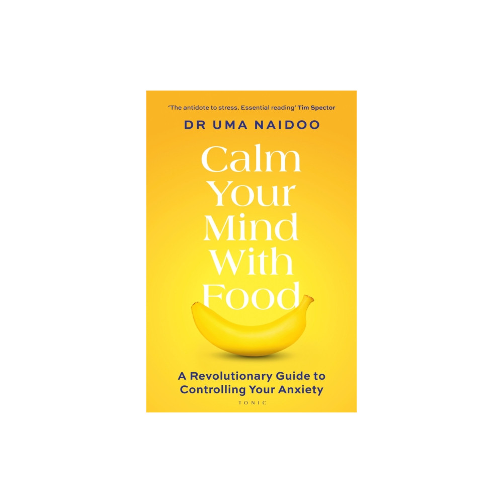 Produktbild för Calm Your Mind with Food (häftad, eng)