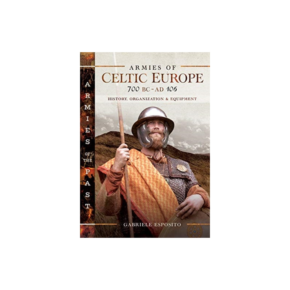 Produktbild för Armies of Celtic Europe 700 BC to AD 106 (inbunden, eng)