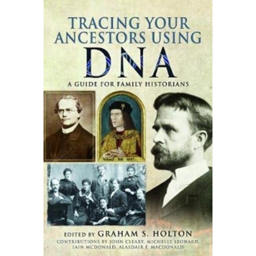 Pen & Sword Books Ltd Tracing Your Ancestors Using DNA (häftad, eng)