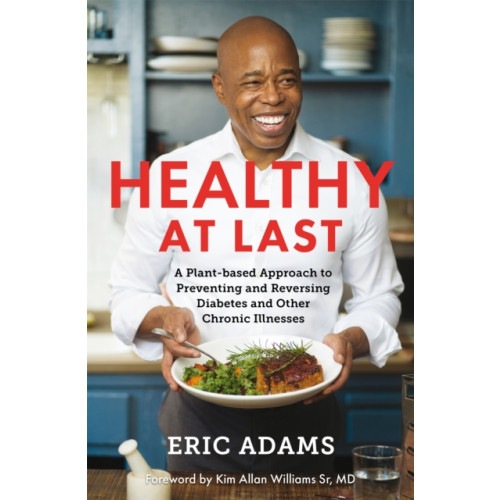Pan Macmillan Healthy At Last (häftad, eng)